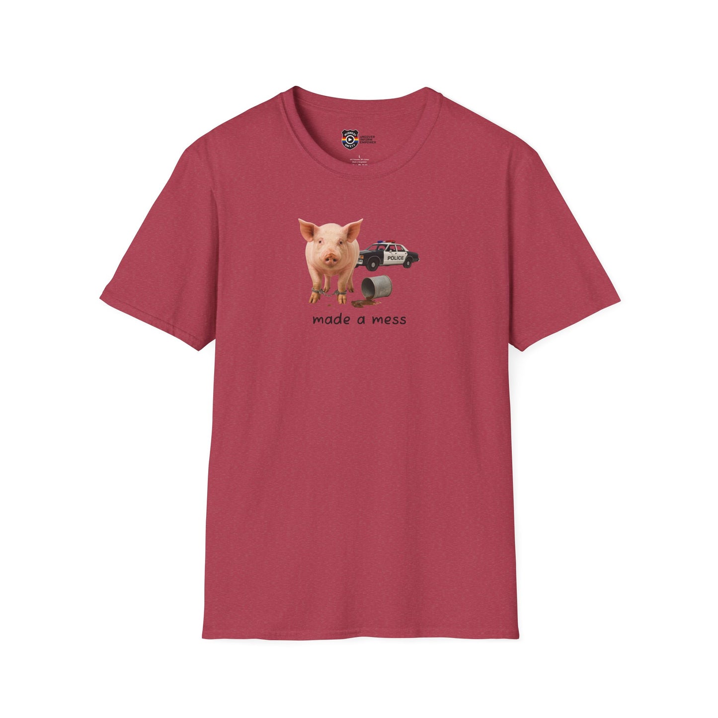 Unisex Softstyle Police Silly T-Shirt 'Made a Mess' - Fun & Quirky Graphic Tee
