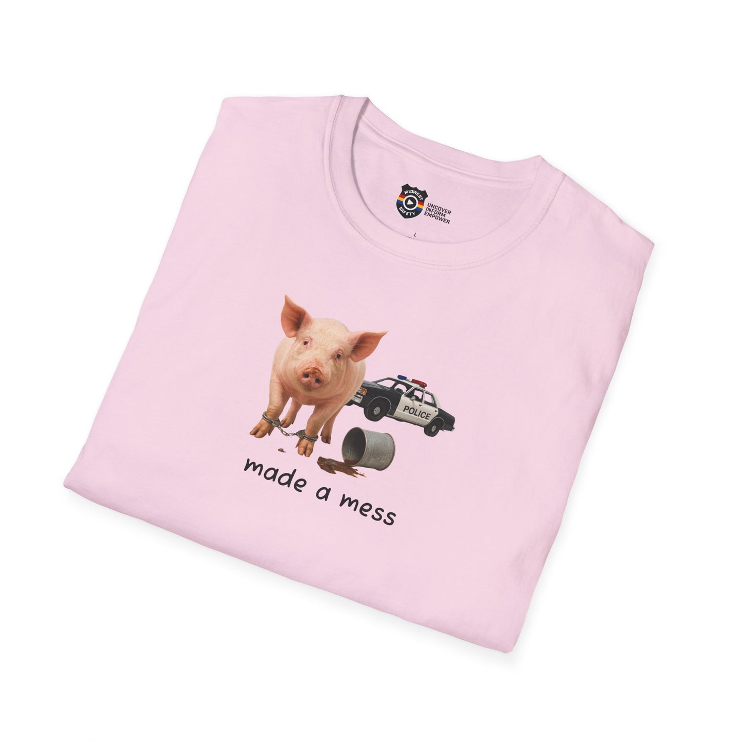 Unisex Softstyle Police Silly T-Shirt 'Made a Mess' - Fun & Quirky Graphic Tee