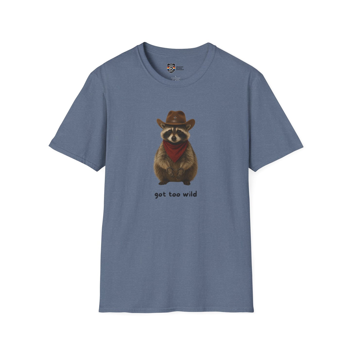 Got Too Wild Raccoon Cowboy Unisex Softstyle T-Shirt