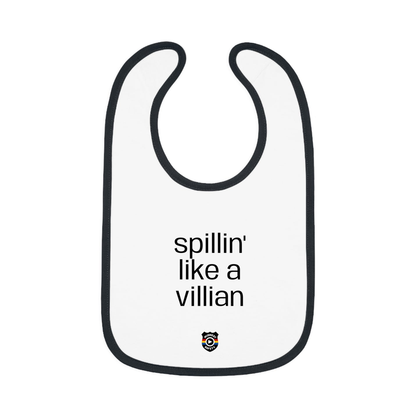 Funny Baby Bib - 'Spillin' Like A Villian' Contrast Trim Jersey Bib