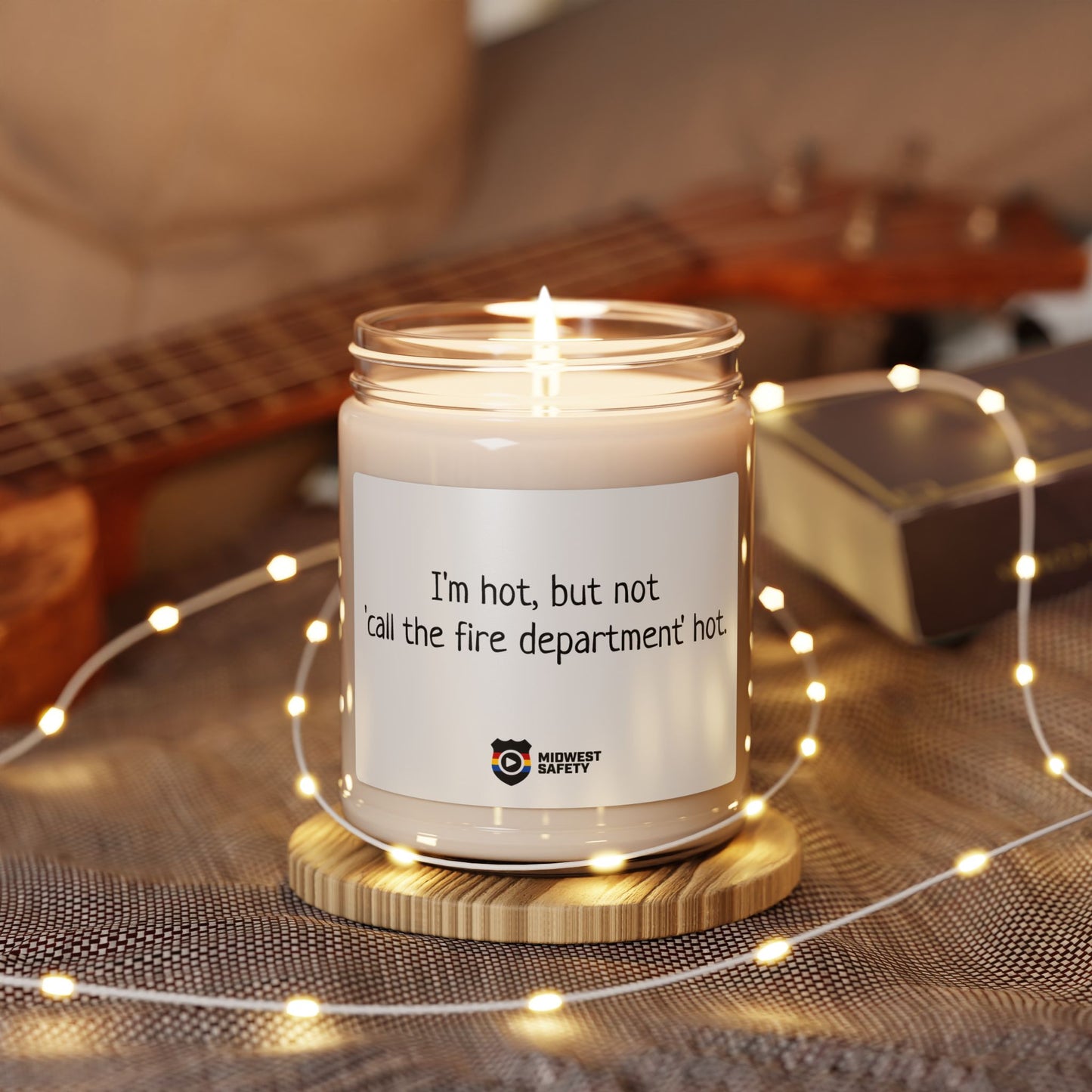 Humorous Soy Candle – "I'm Hot, But Not 'Call the Fire Department' Hot" – 9oz Scented Candle for Fun Gift Giving
