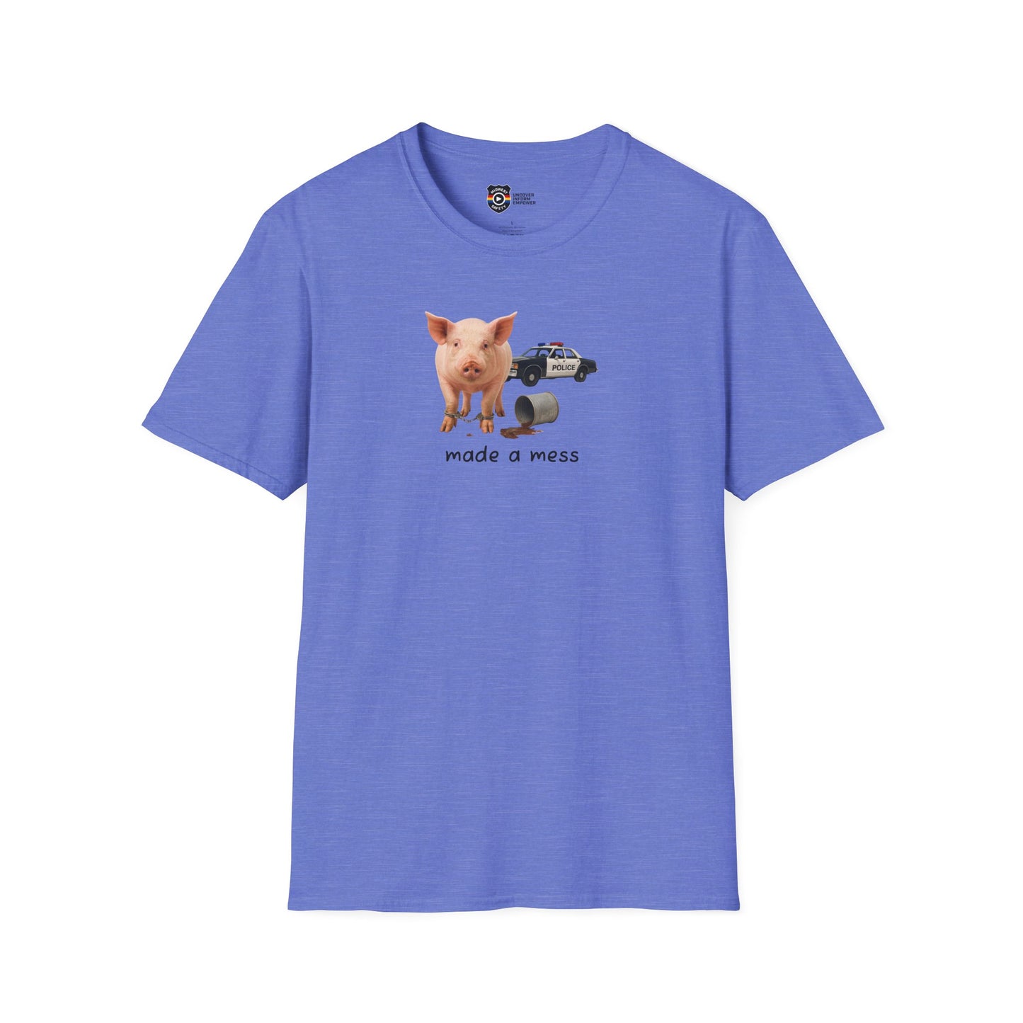 Unisex Softstyle Police Silly T-Shirt 'Made a Mess' - Fun & Quirky Graphic Tee