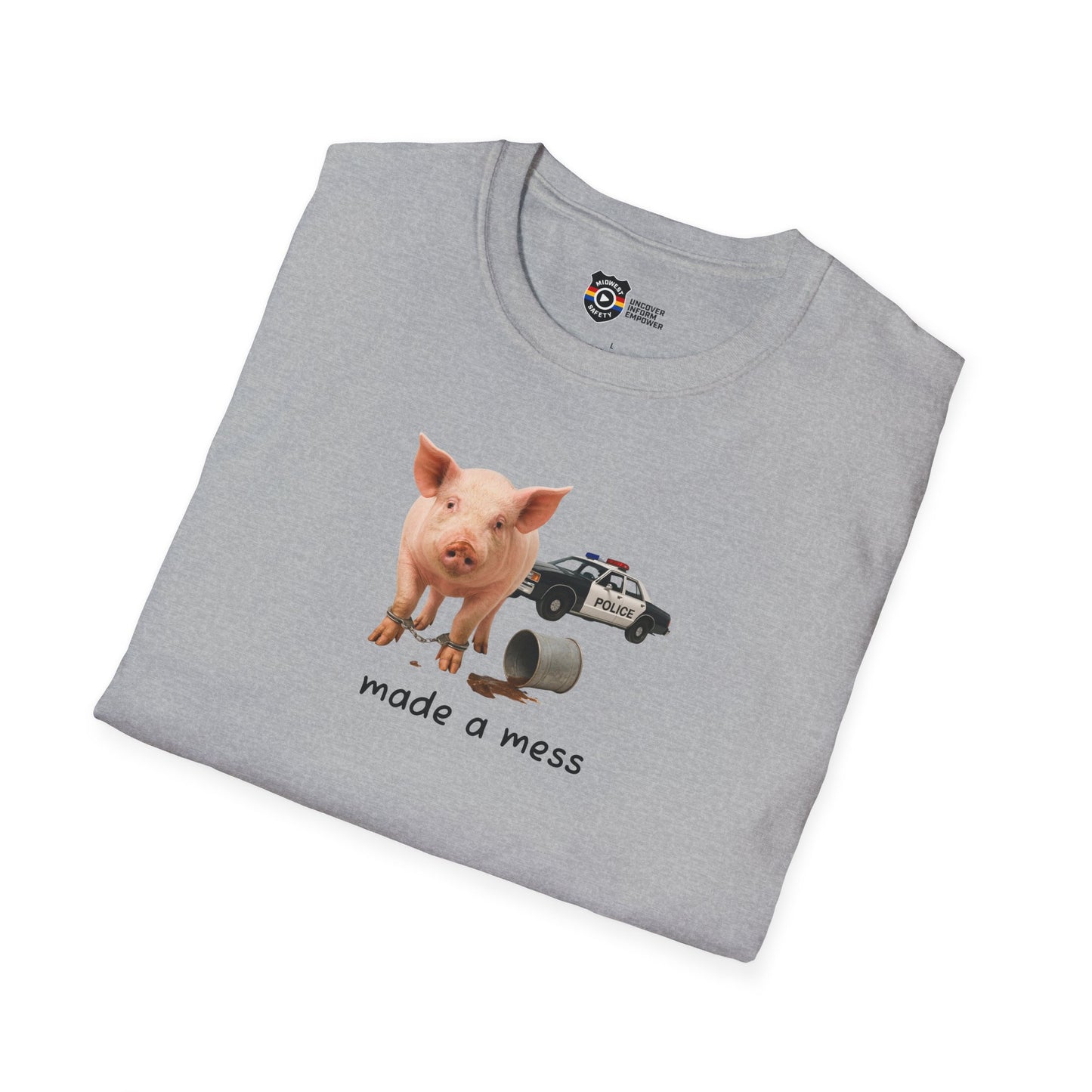 Unisex Softstyle Police Silly T-Shirt 'Made a Mess' - Fun & Quirky Graphic Tee