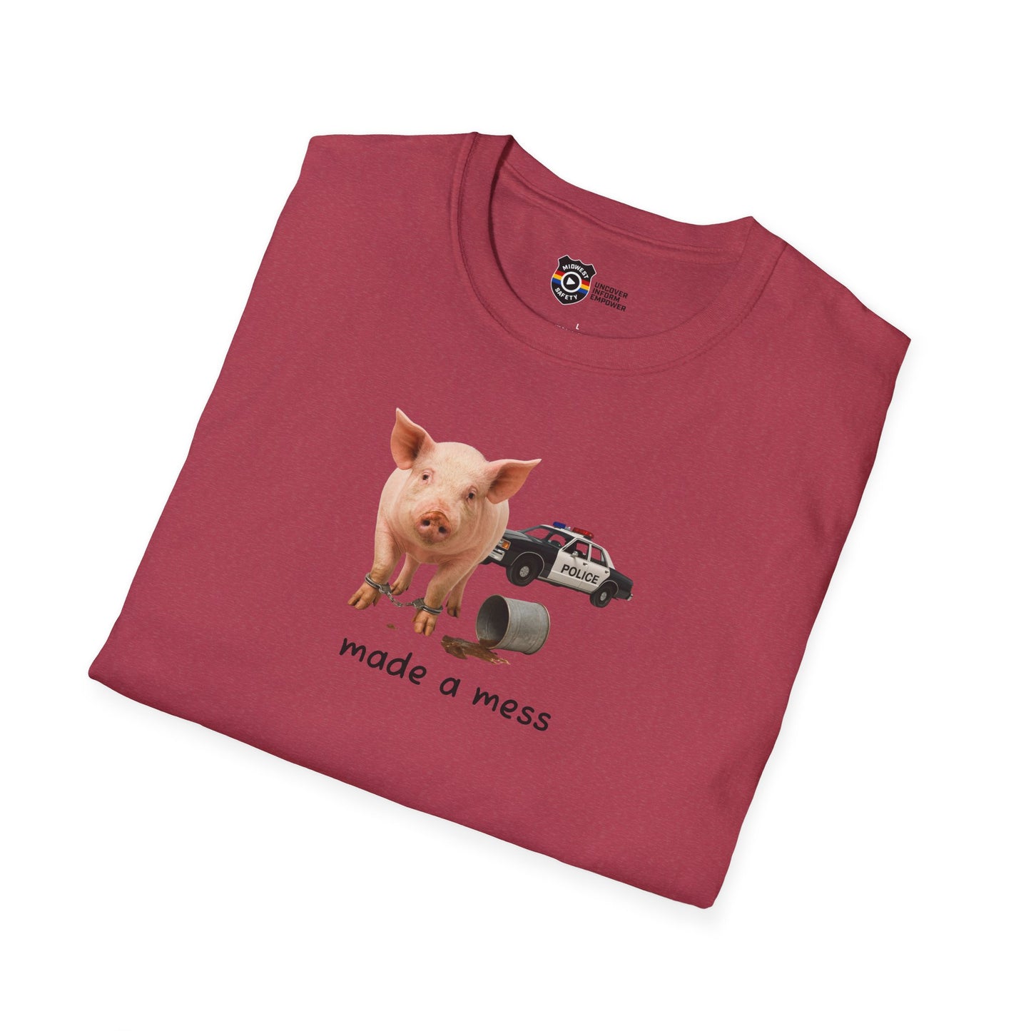 Unisex Softstyle Police Silly T-Shirt 'Made a Mess' - Fun & Quirky Graphic Tee