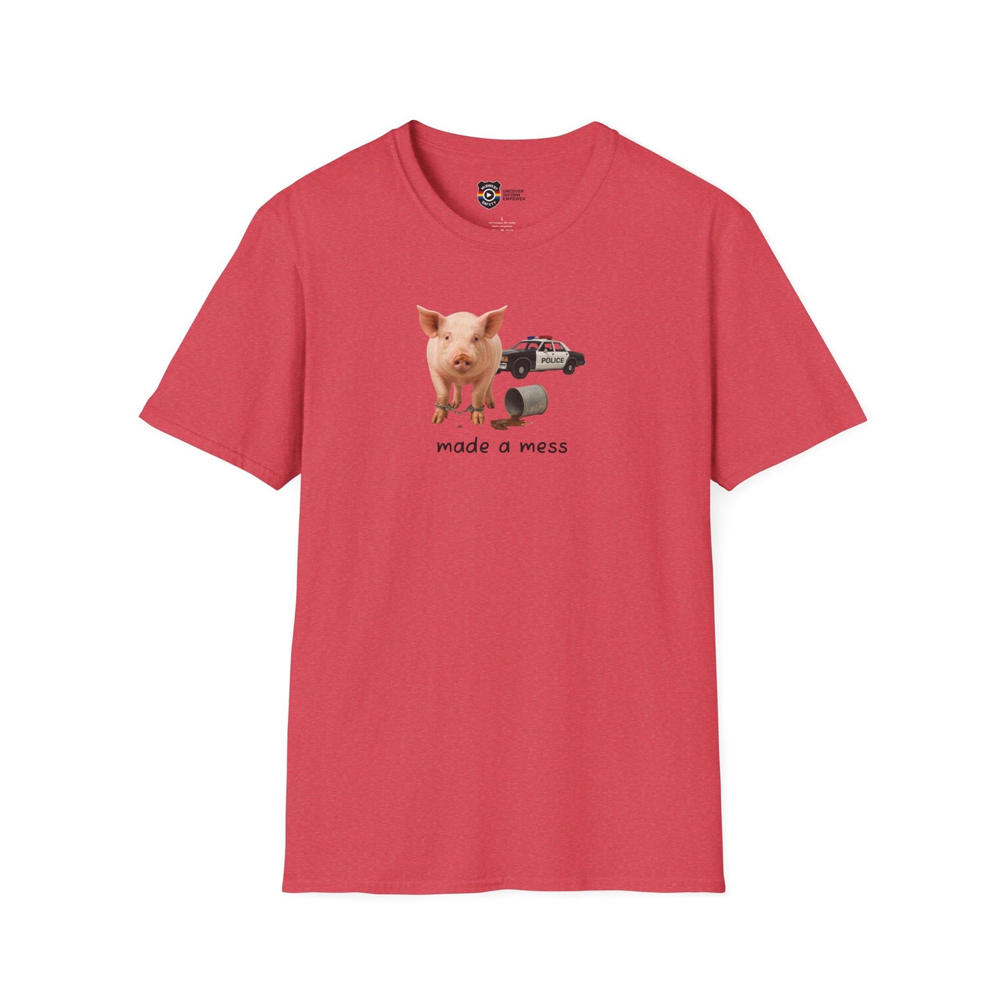Unisex Softstyle Police Silly T-Shirt 'Made a Mess' - Fun & Quirky Graphic Tee