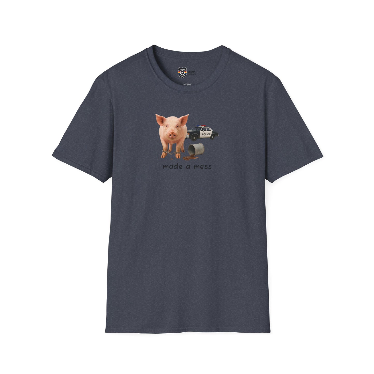 Unisex Softstyle Police Silly T-Shirt 'Made a Mess' - Fun & Quirky Graphic Tee