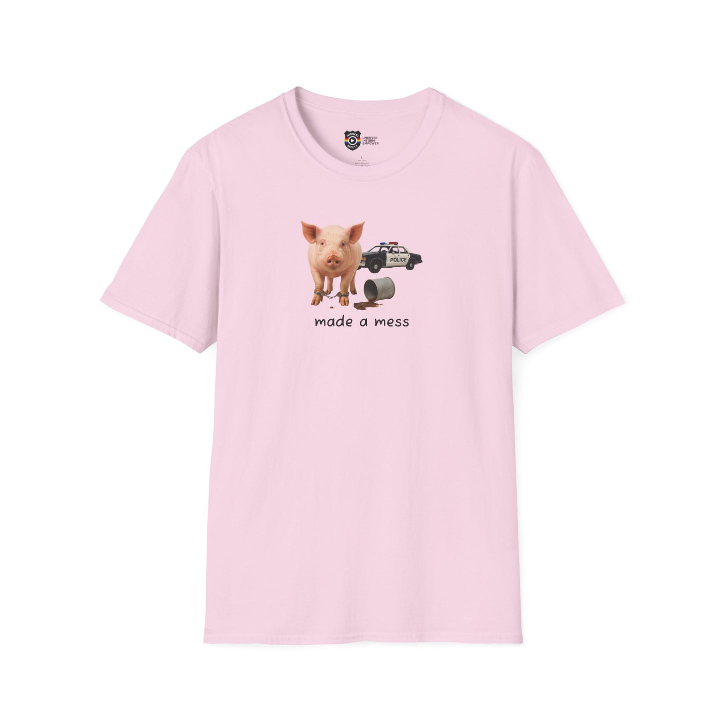 Unisex Softstyle Police Silly T-Shirt 'Made a Mess' - Fun & Quirky Graphic Tee