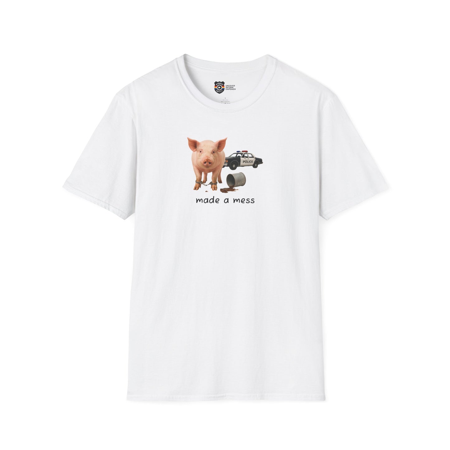 Unisex Softstyle Police Silly T-Shirt 'Made a Mess' - Fun & Quirky Graphic Tee