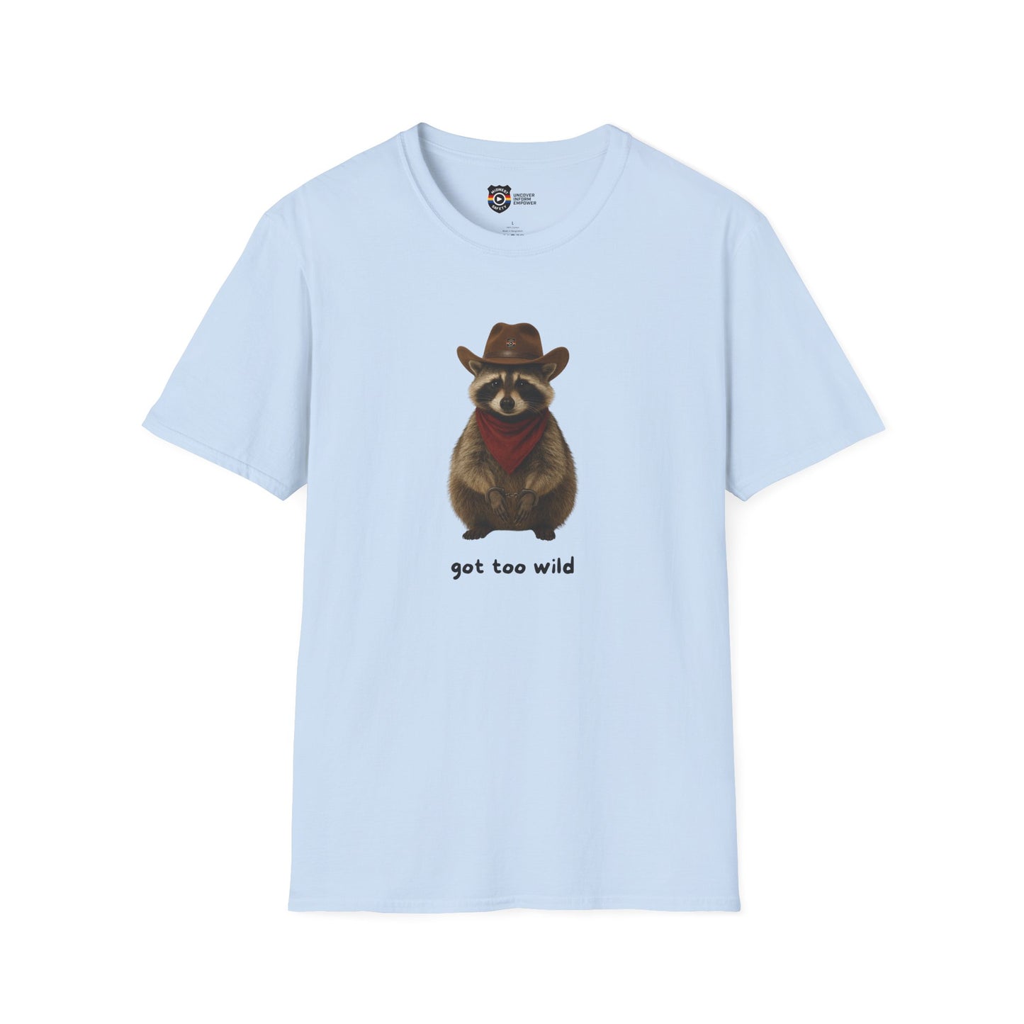 Got Too Wild Raccoon Cowboy Unisex Softstyle T-Shirt