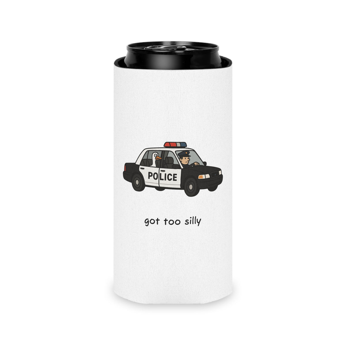 Can Cooler — "Got Too Silly" Police Car Novelty Can Cooler