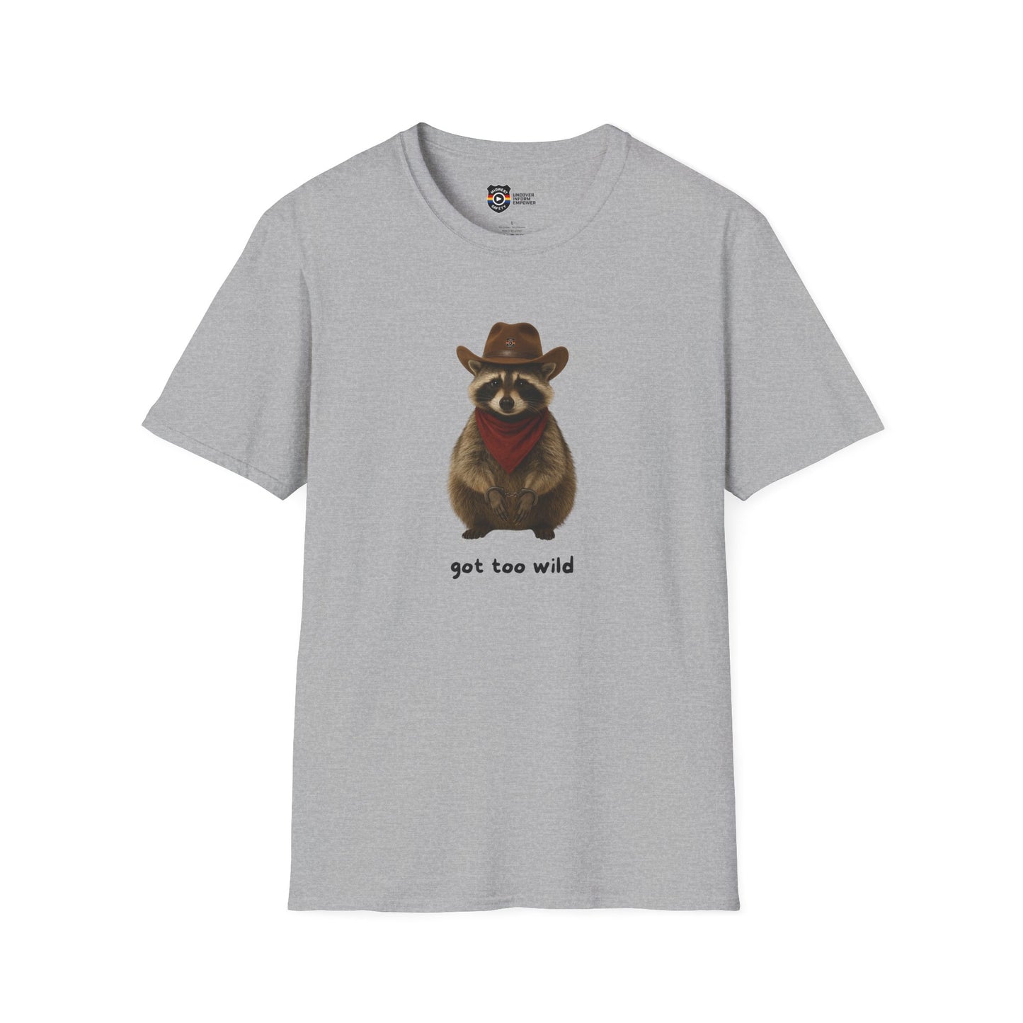 Got Too Wild Raccoon Cowboy Unisex Softstyle T-Shirt