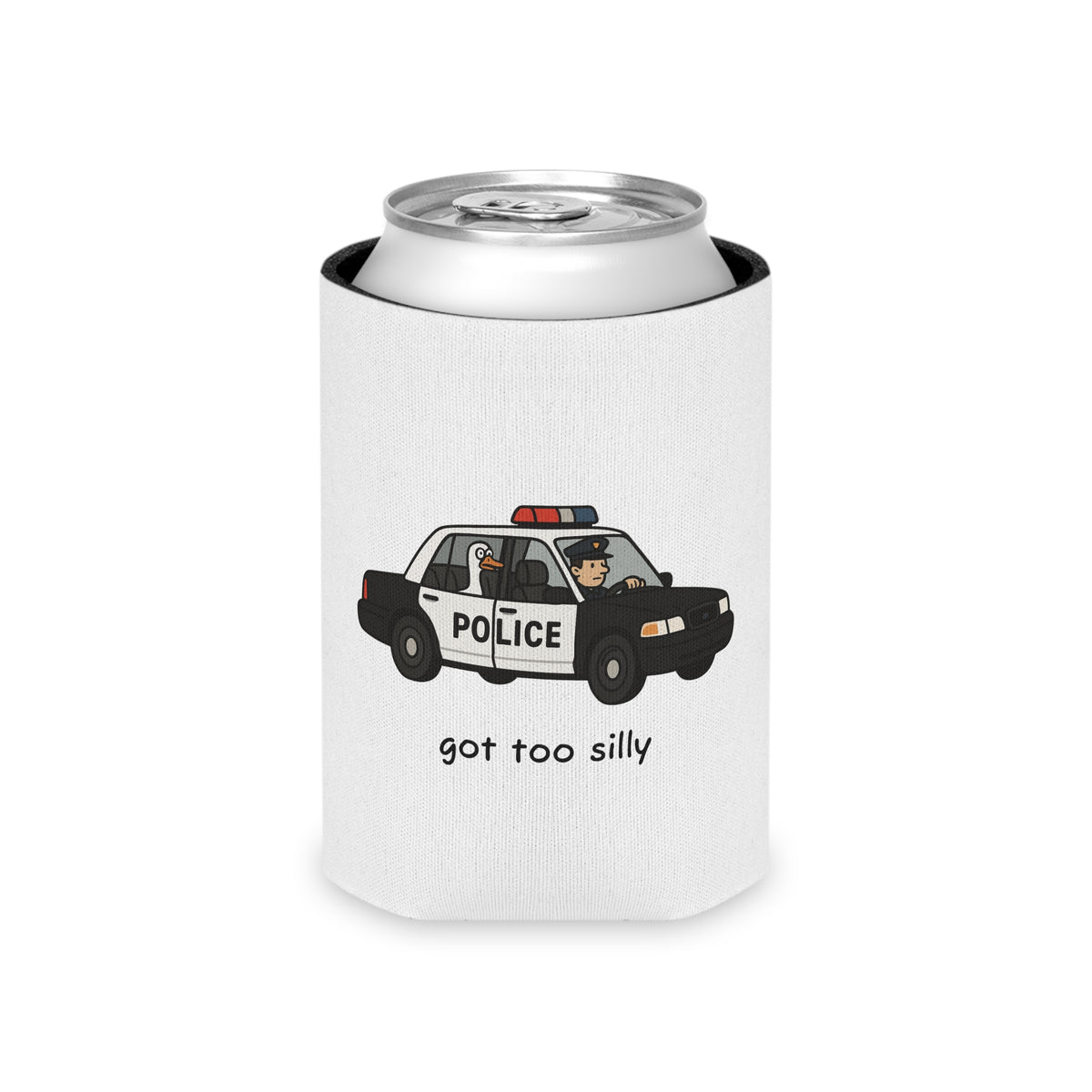 Can Cooler — "Got Too Silly" Police Car Novelty Can Cooler