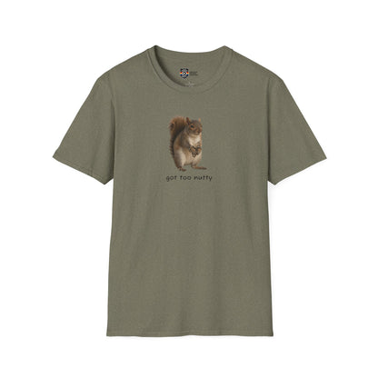 Got Too Nutty Unisex Softstyle Police Silly T-Shirt - Fun & Quirky Graphic Tee