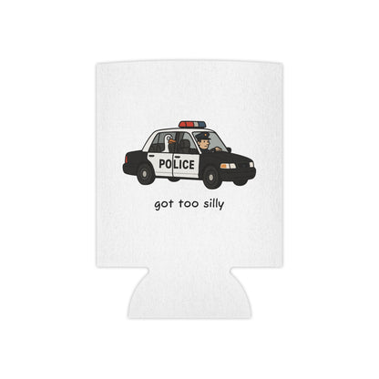 Can Cooler — "Got Too Silly" Police Car Novelty Can Cooler