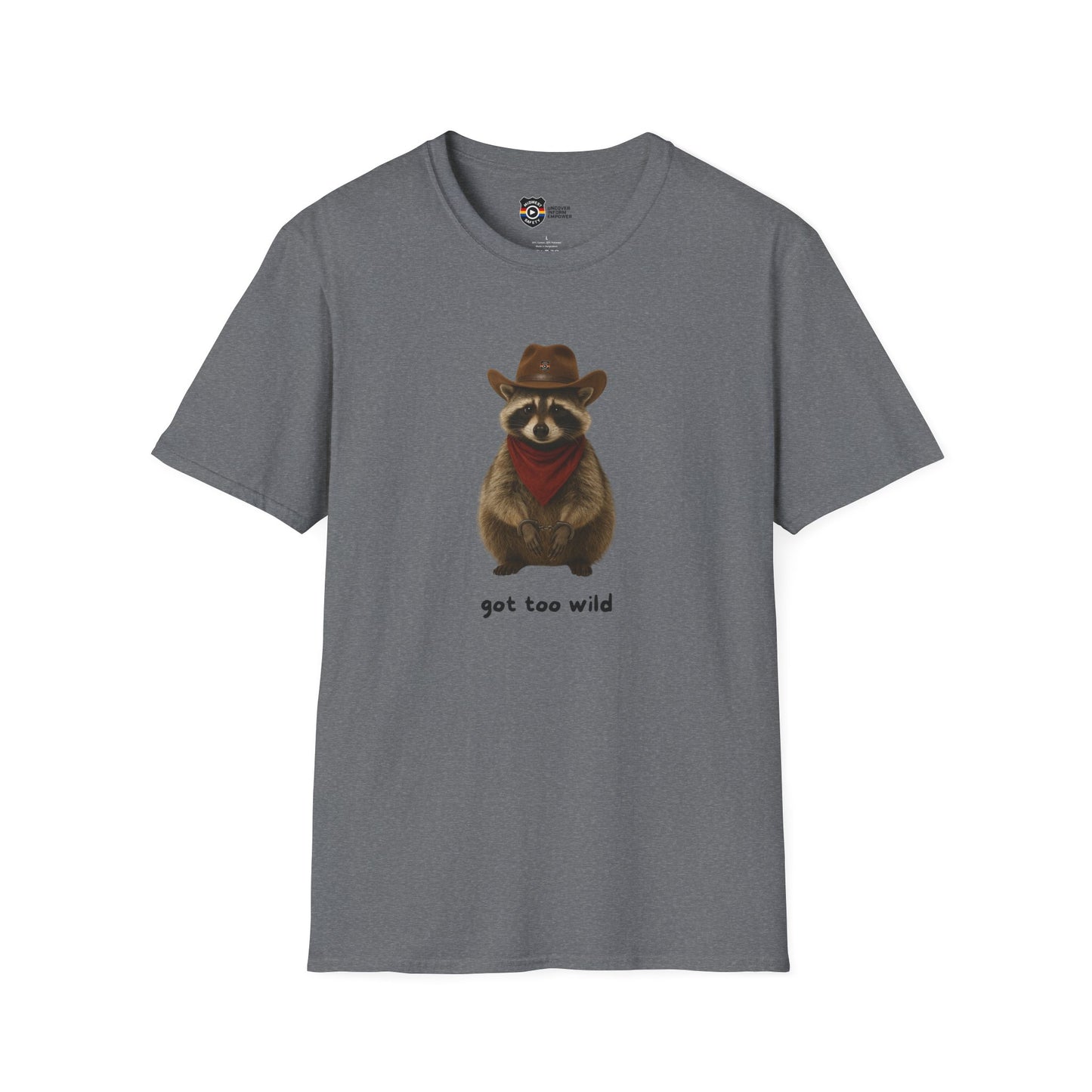 Got Too Wild Raccoon Cowboy Unisex Softstyle T-Shirt